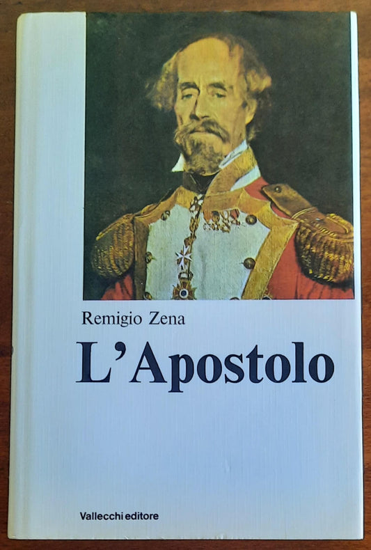 L’Apostolo - di Remigio Zena - Vallecchi Editore