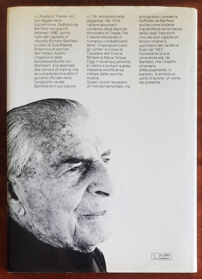 L'Aquila di Trieste. L'ultimo Cavaliere di Maria Teresa narra la propria vita