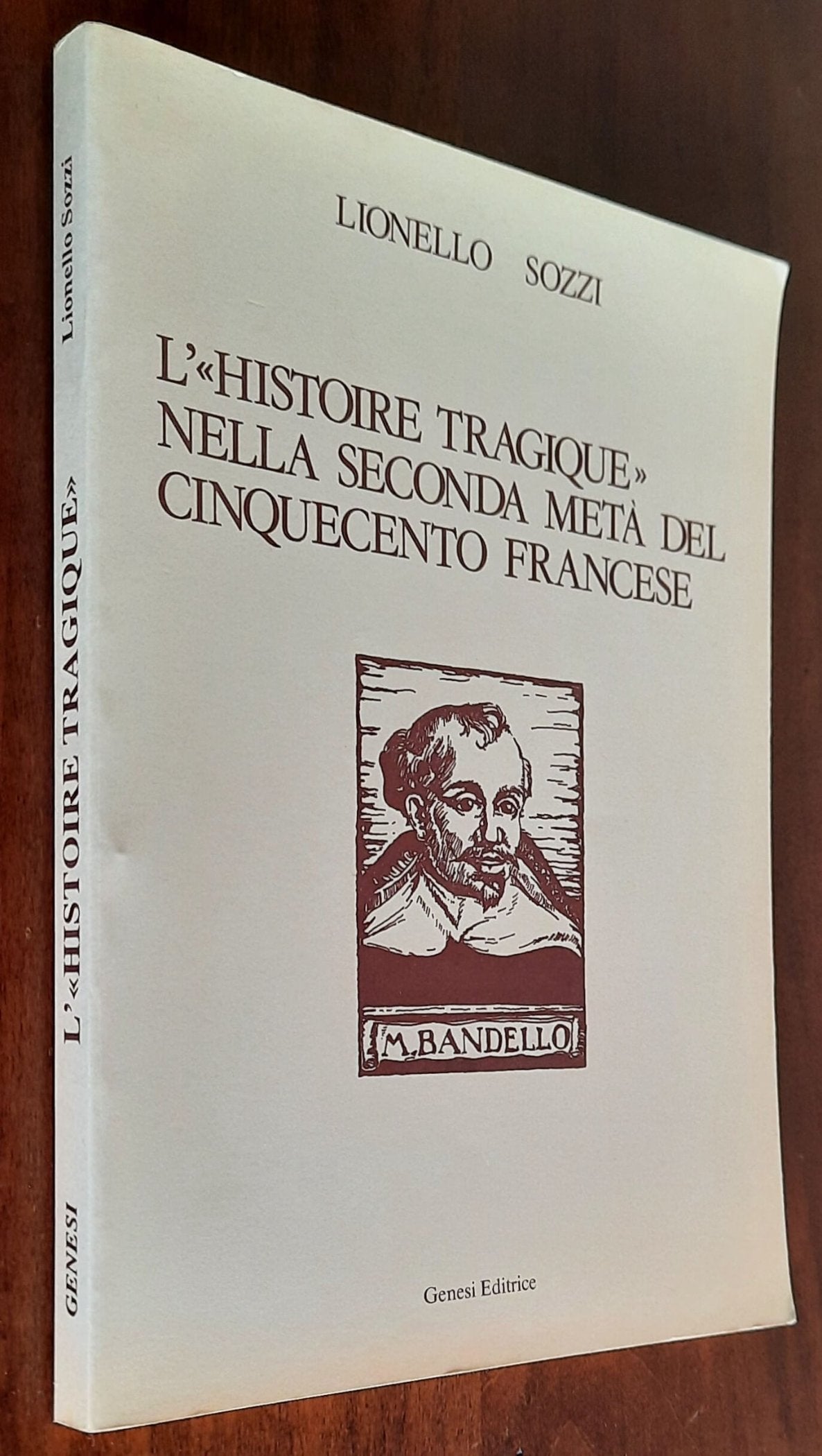 L’ «Histoire tragique» nella seconda metà del Cinquecento francese