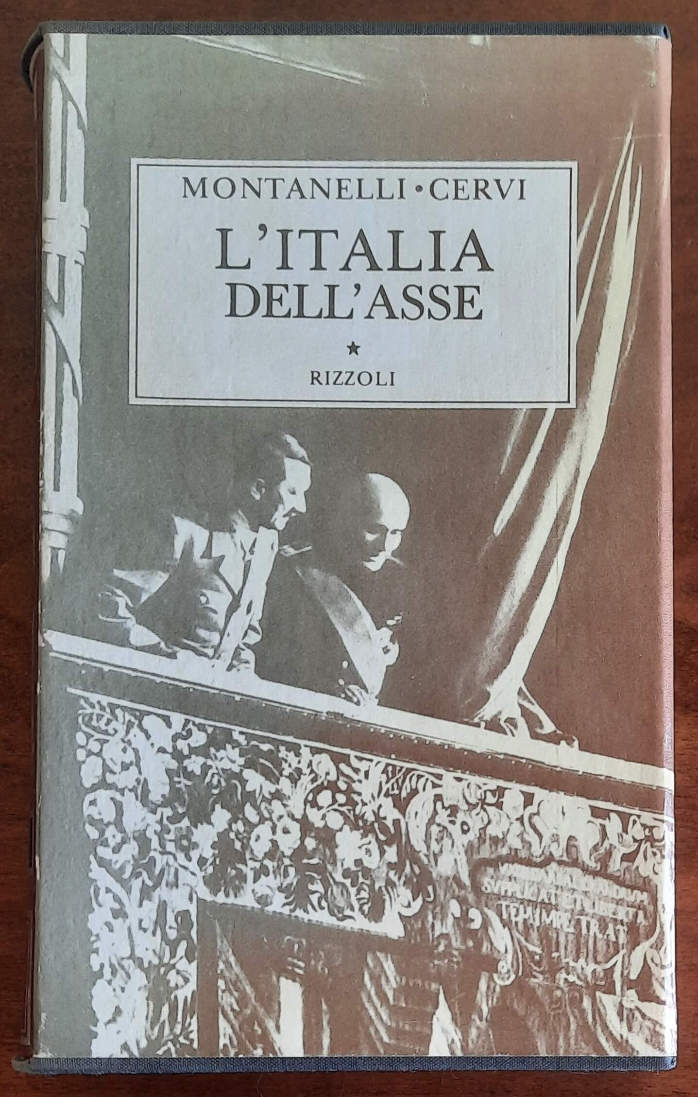 L’Italia dell’asse (1936 - 10 giugno 1940) - Rizzoli