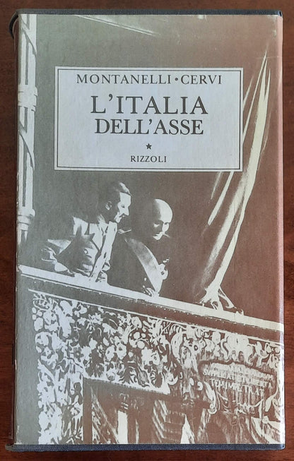 L’Italia dell’asse (1936 - 10 giugno 1940) - Rizzoli