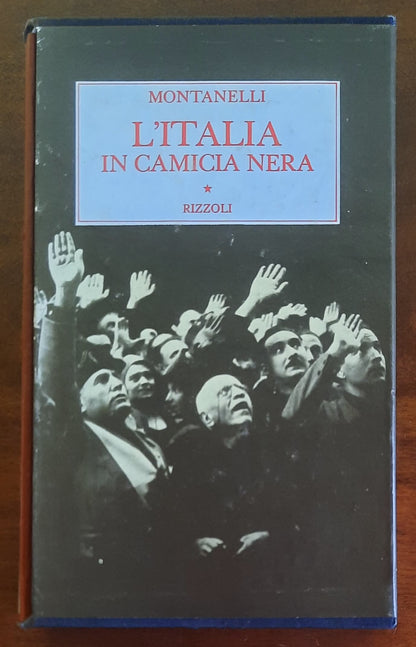 L’Italia in camicia nera (1919 - 3 gennaio 1925) - Rizzoli