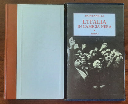 L’Italia in camicia nera (1919 - 3 gennaio 1925) - Rizzoli