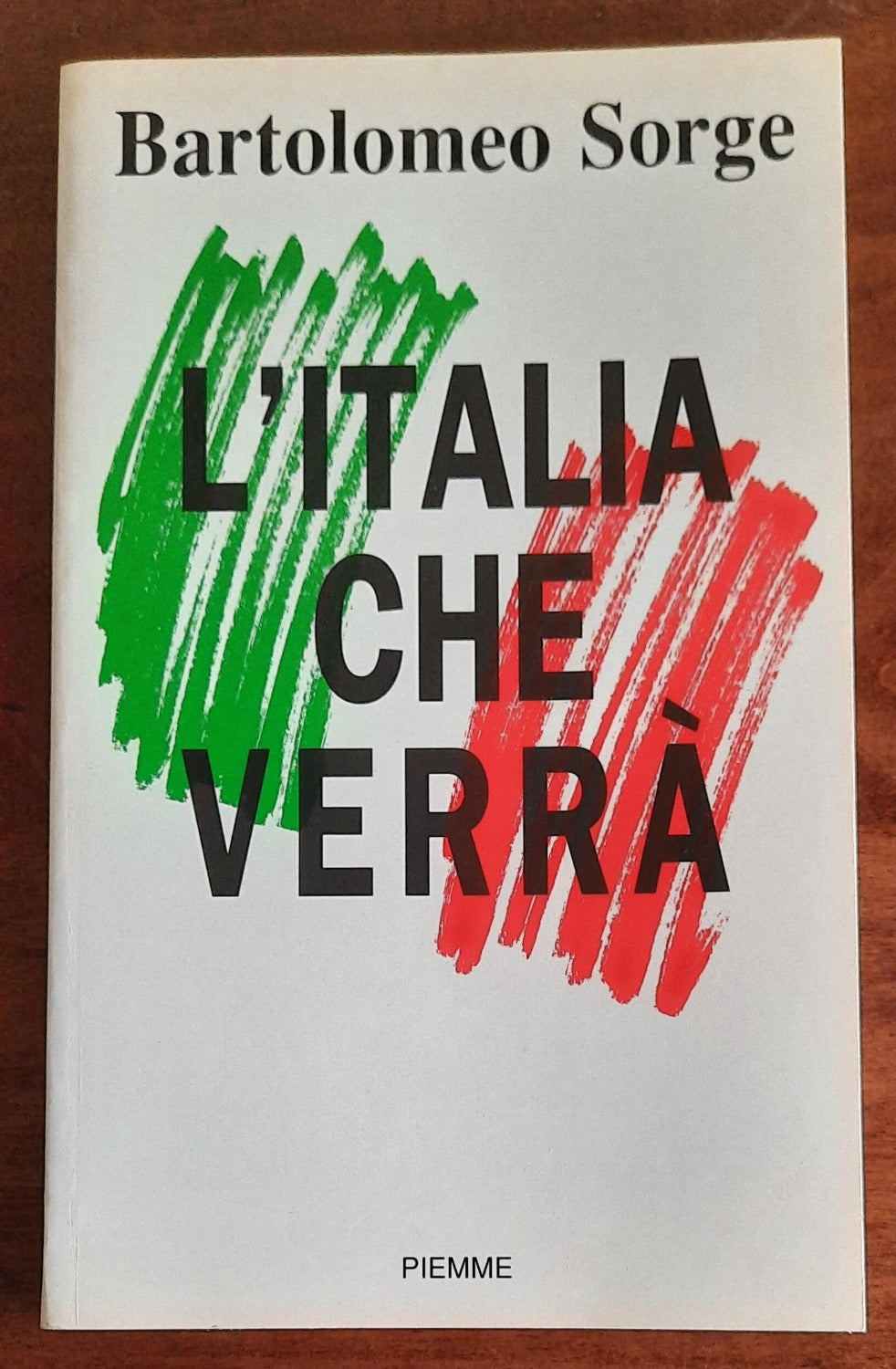 L’Italia che verrà - Piemme