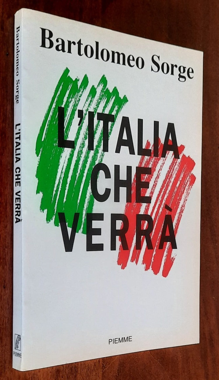 L’Italia che verrà - Piemme