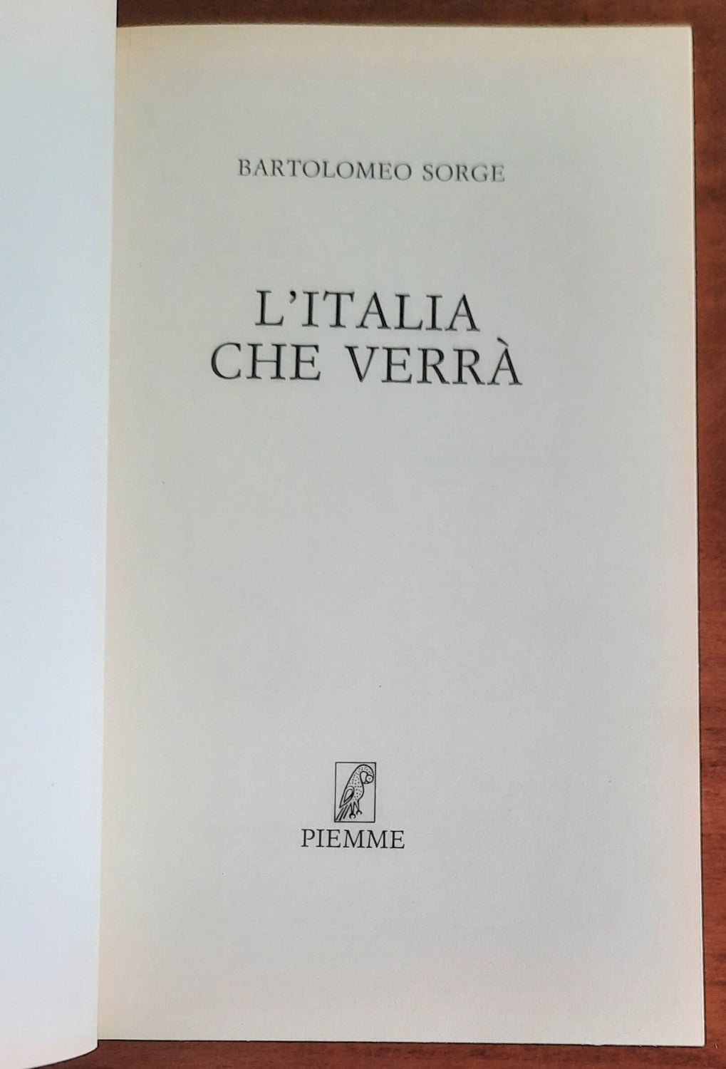 L’Italia che verrà - Piemme
