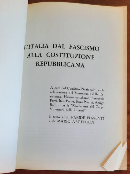 L’Italia dal Fascismo alla Costituzione Repubblicana