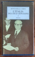 L’Italia dei due Giovanni (1955 - 1965) - Rizzoli