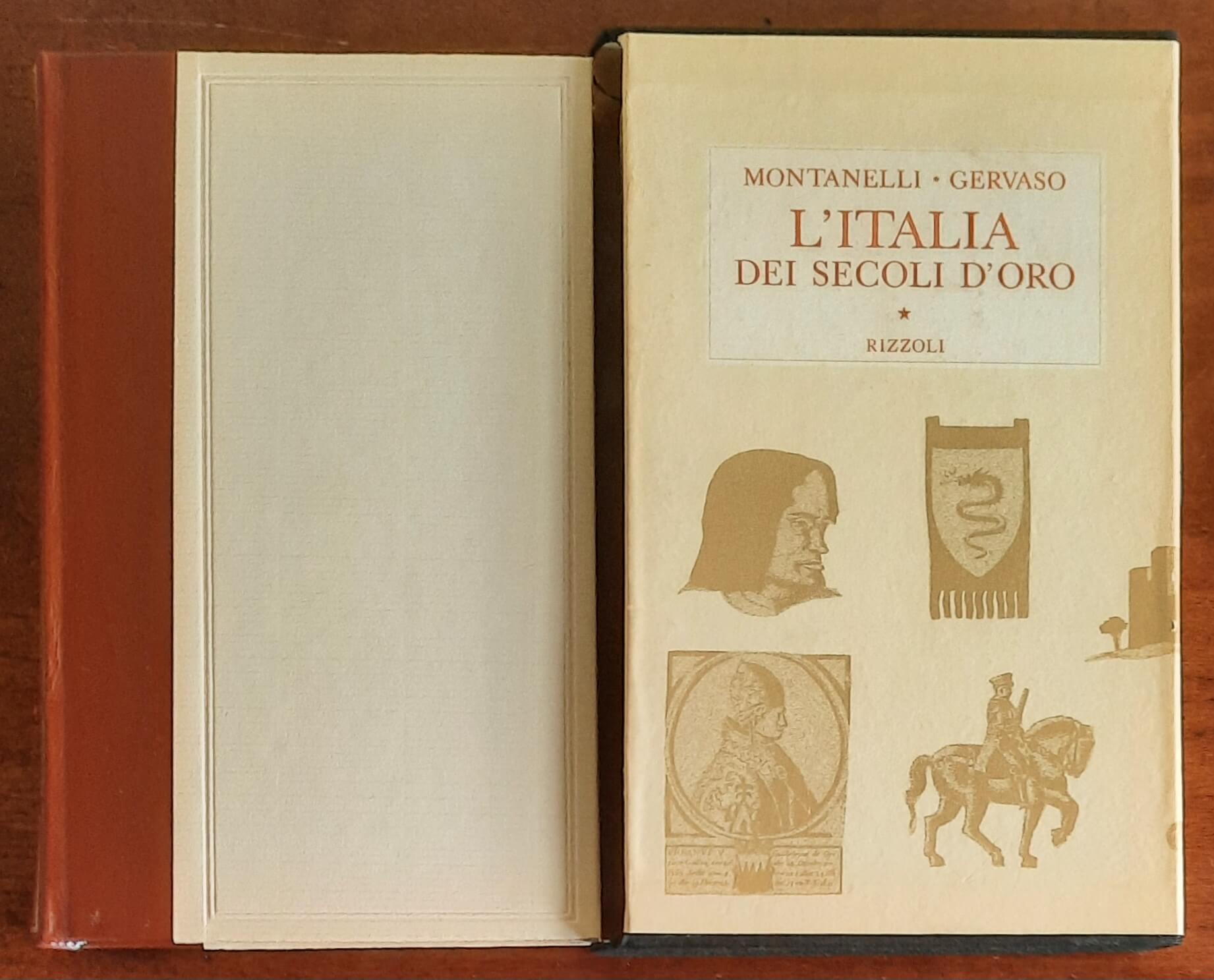 L’Italia dei secoli d’oro (Il Medio Evo dal 1250 al 1492) - Rizzoli