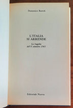 L’Italia si arrende. La tragedia dell’8 settembre 1943