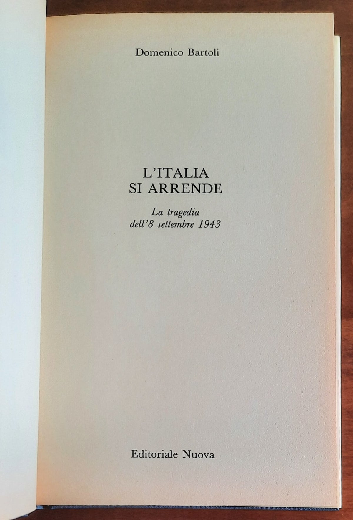 L’Italia si arrende. La tragedia dell’8 settembre 1943