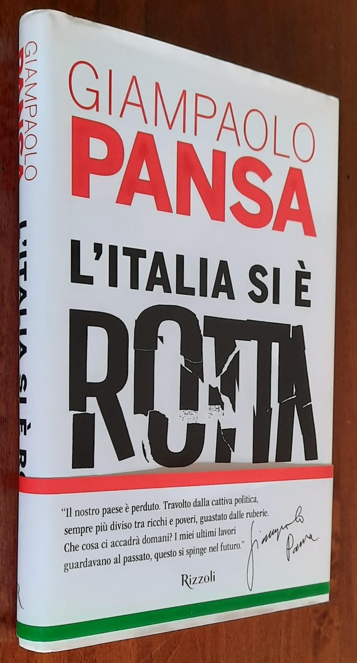 L’ Italia si è rotta - Rizzoli - 2020 - Libreria Biellese