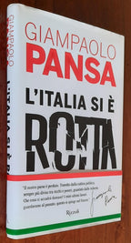 L’ Italia si è rotta - Rizzoli - 2020 - Libreria Biellese
