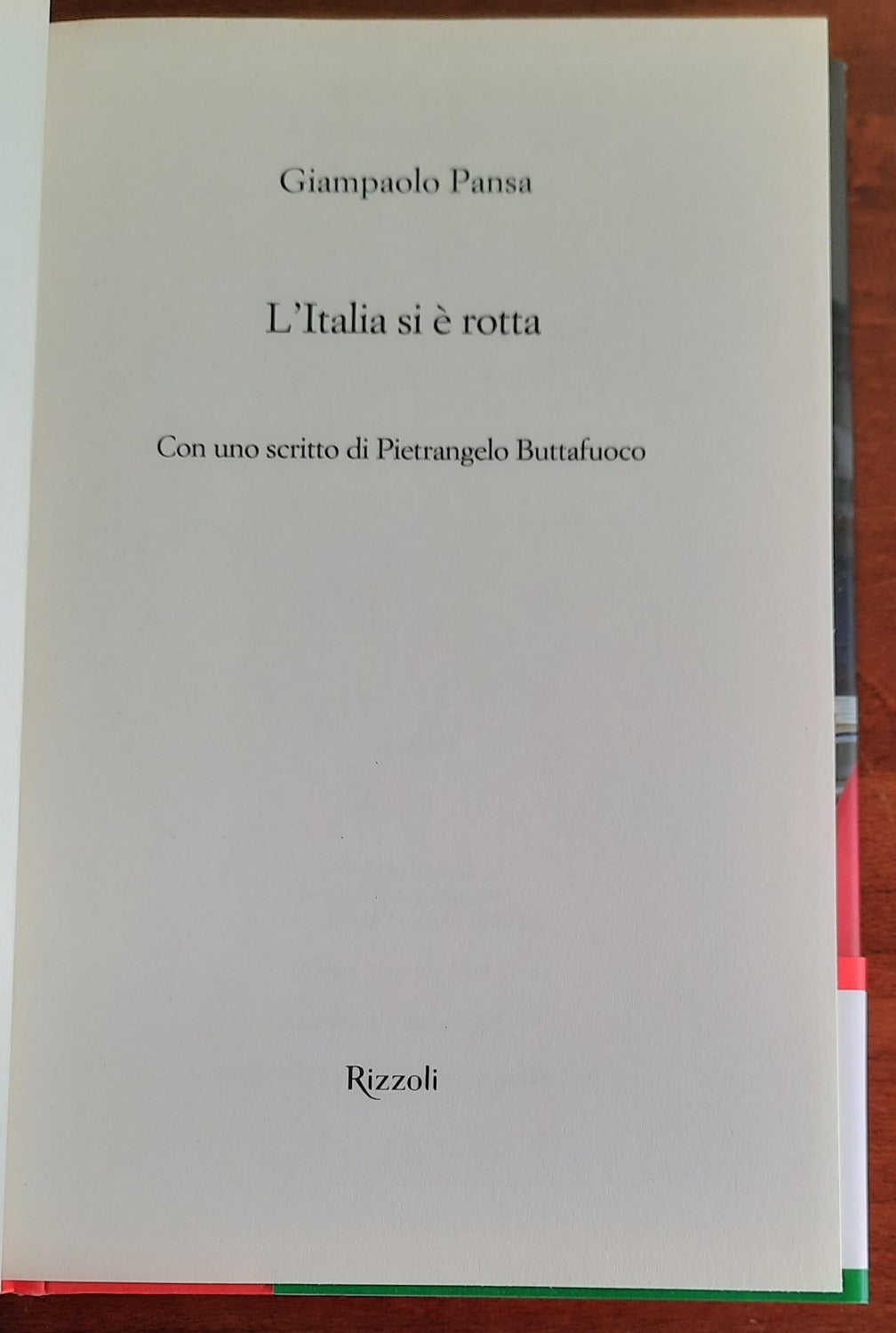 L’ Italia si è rotta - Rizzoli - 2020 - Libreria Biellese