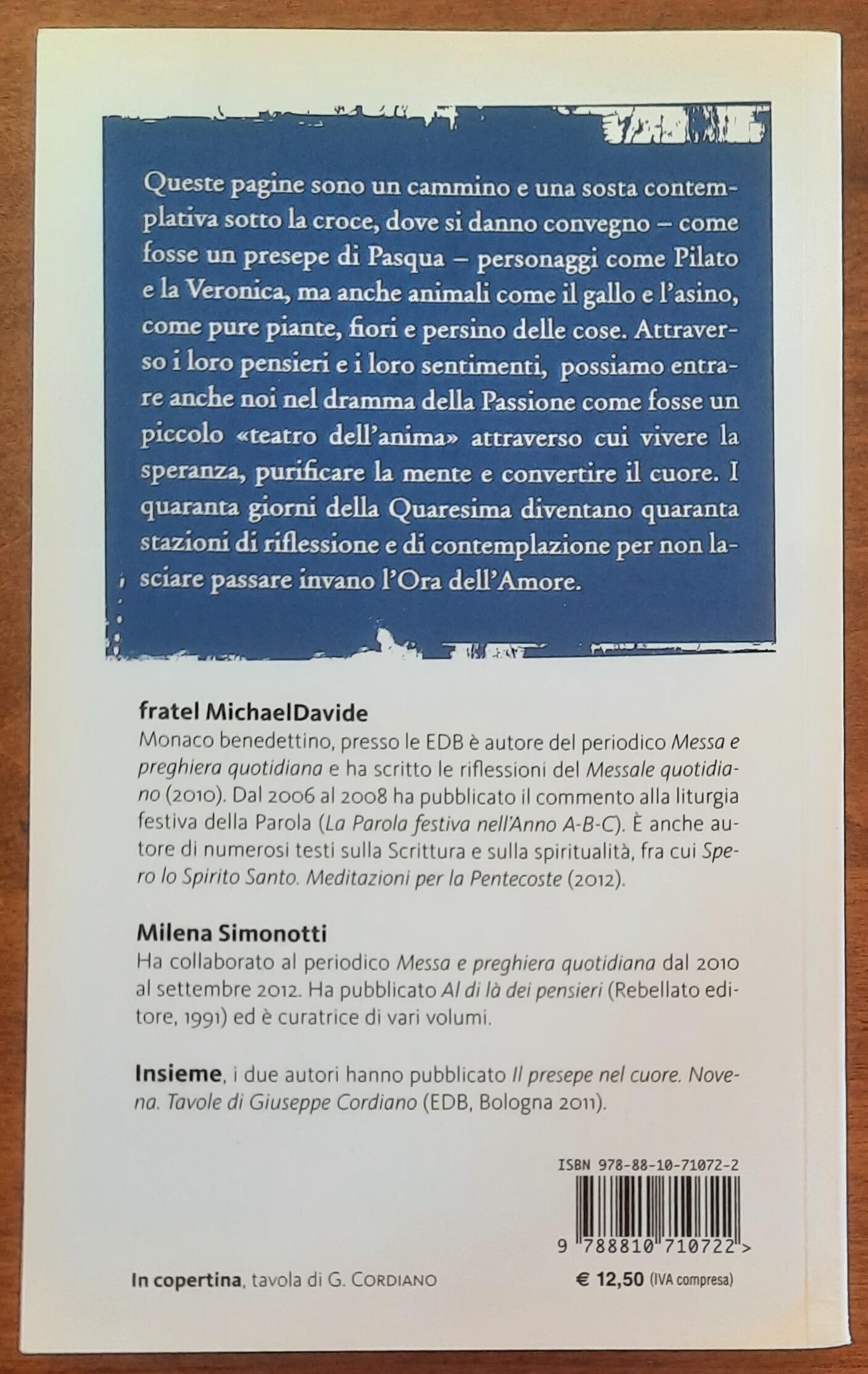 L’Ora dell’Amore. Presepe di Pasqua. Ierofanie di Giuseppe Cordiano