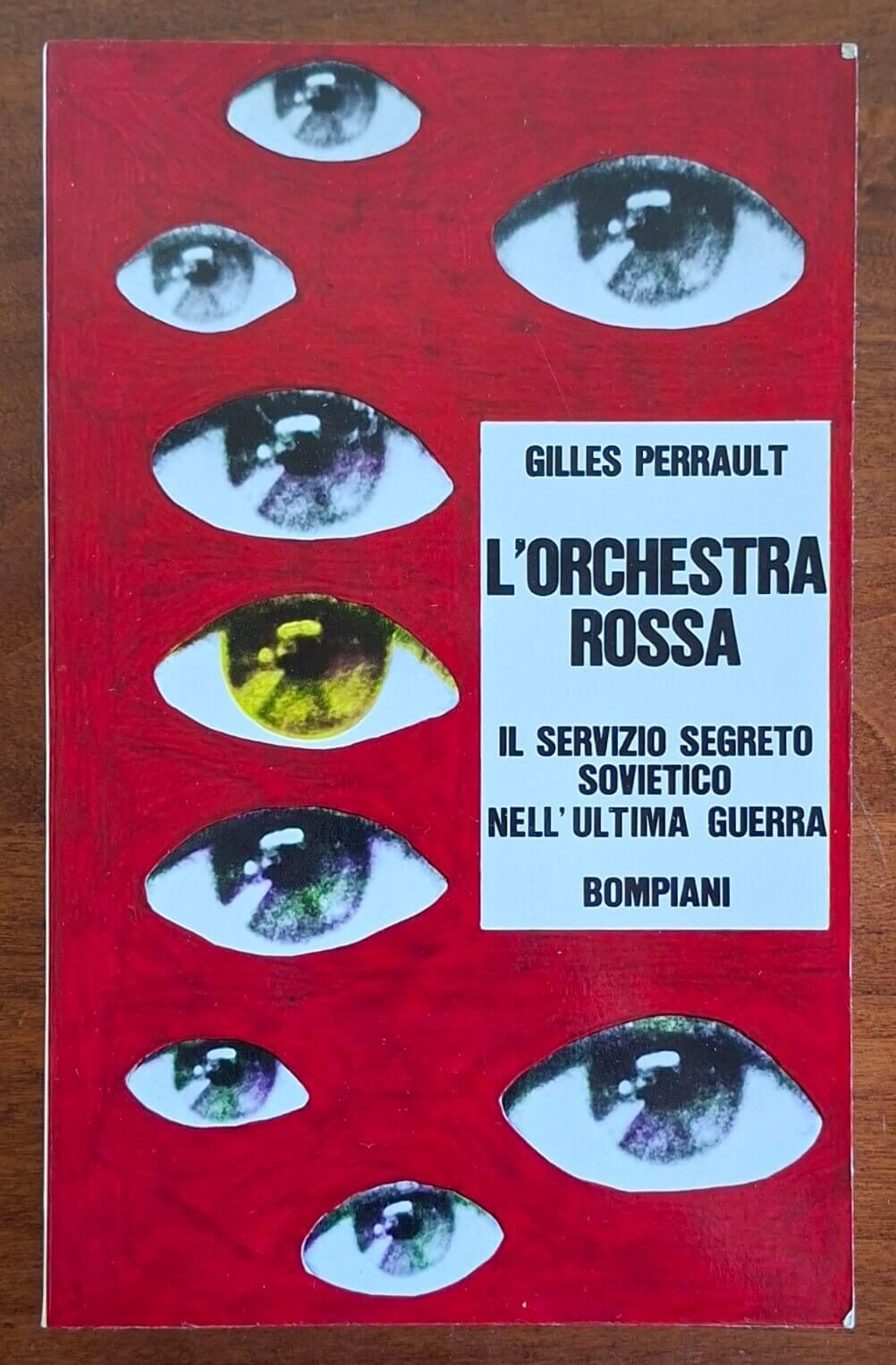 L'Orchestra Rossa. Il servizio segreto sovietico nell'ultima guerra