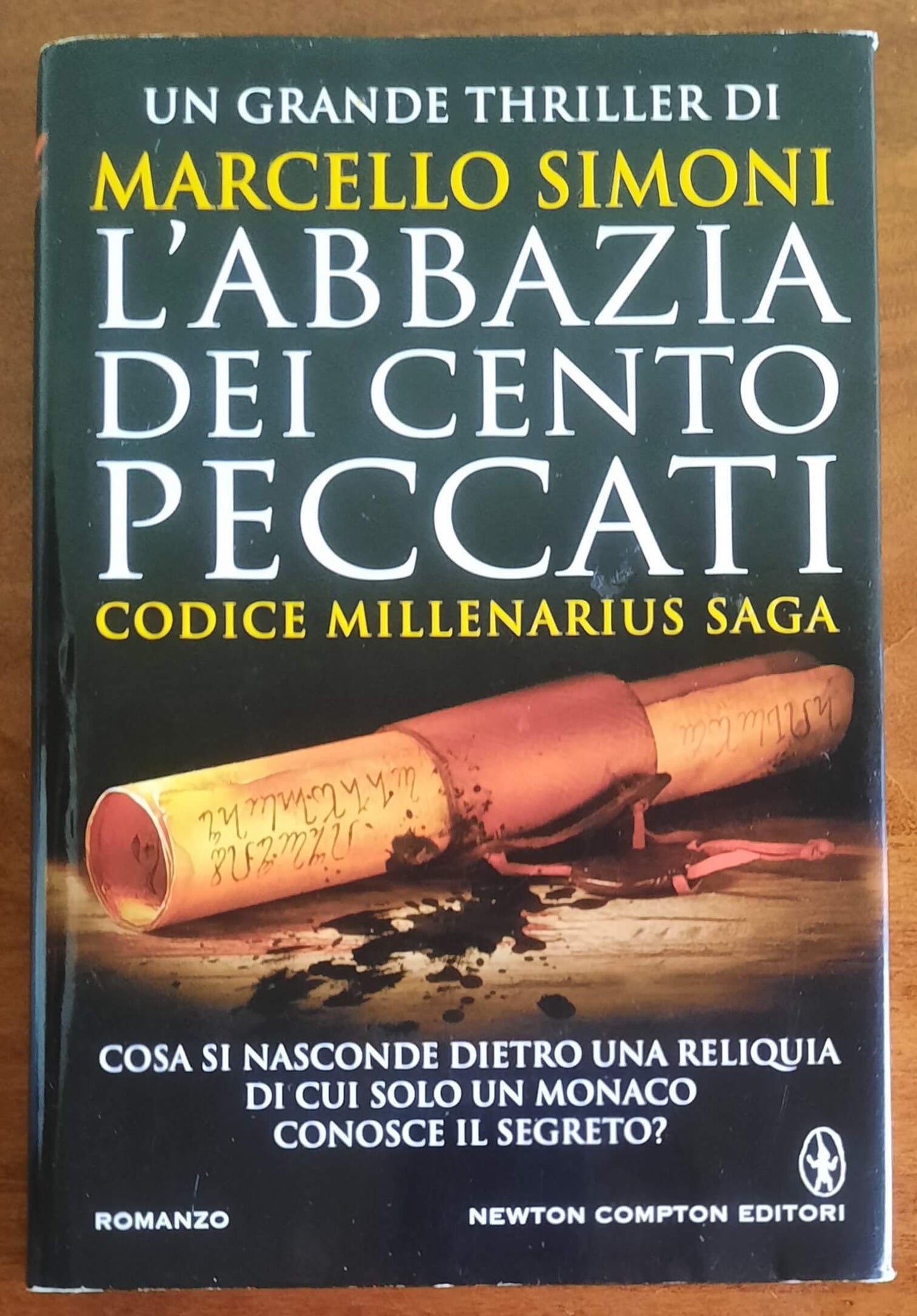 L’abbazia dei cento peccati. Codice Millenarius Saga - Newton Compton