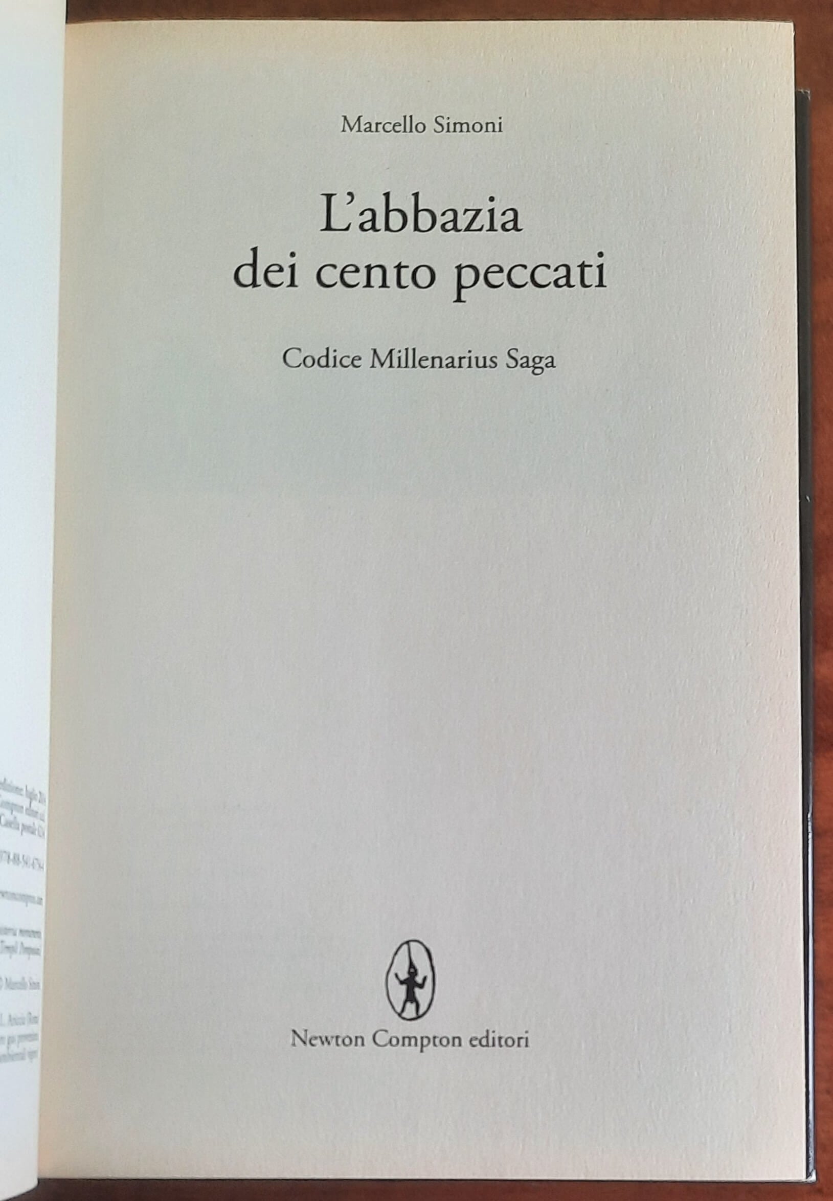 L’abbazia dei cento peccati. Codice Millenarius Saga - Newton Compton