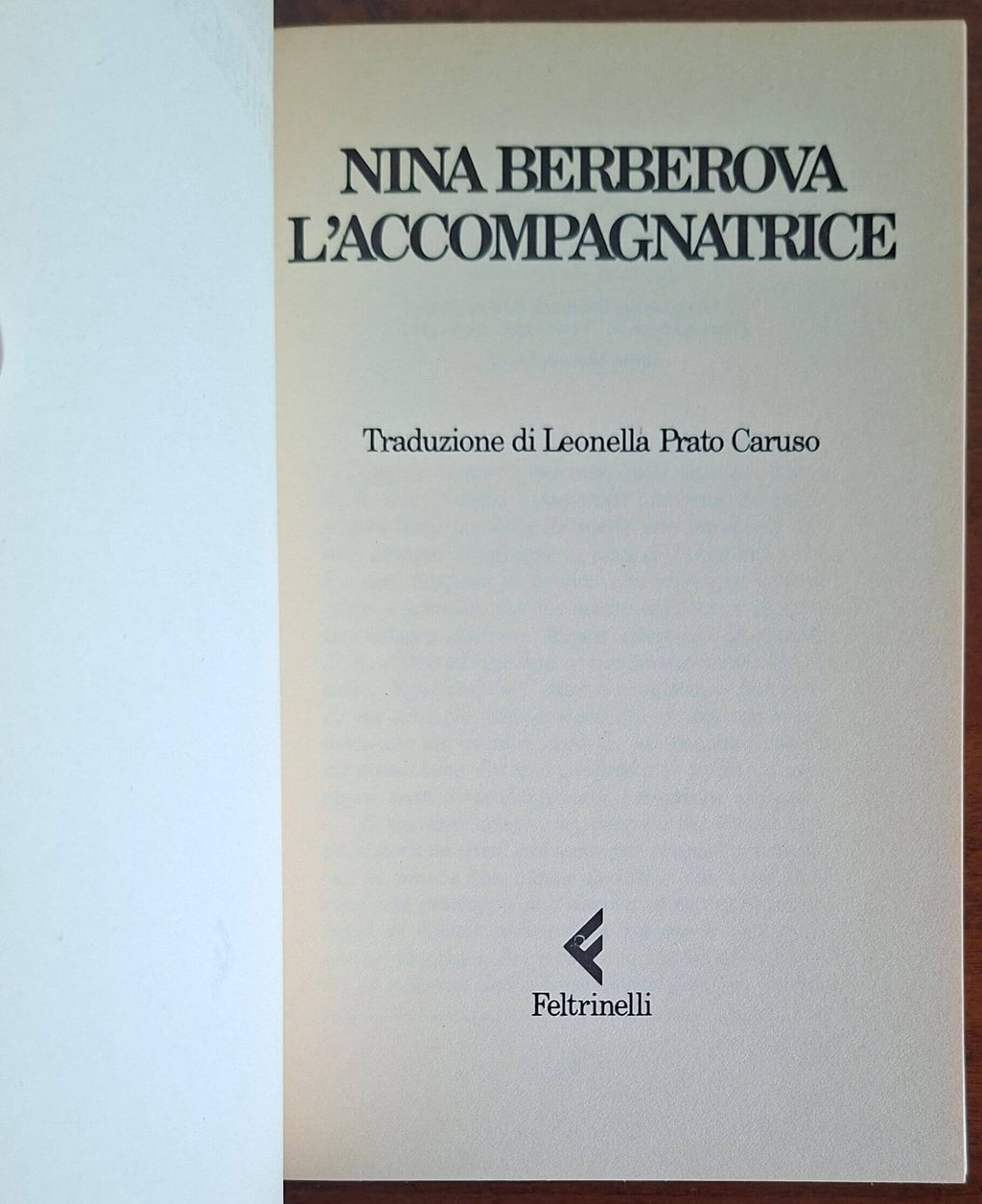 L'accompagnatrice - di Nina Berberova - Feltrinelli
