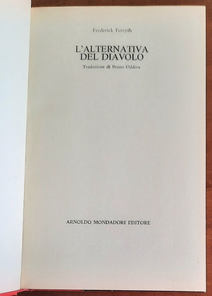 L’alternativa del diavolo - di Frederick Forsyth - Mondadori
