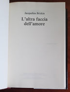 L’altra faccia dell’amore - di Jacqueline Briskin - Libreria Biellese