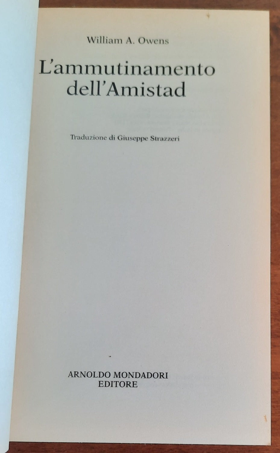 L’ ammutinamento dell’Amistad - Mondadori Oscar