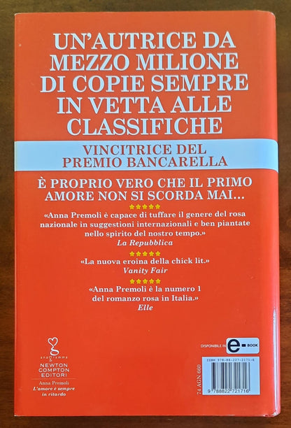 L’ amore è sempre in ritardo - di Anna Premoli