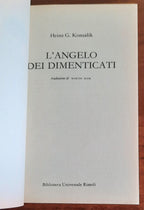 L’angelo dei dimenticati - di Heinz G. Konsalik - B.U.R.