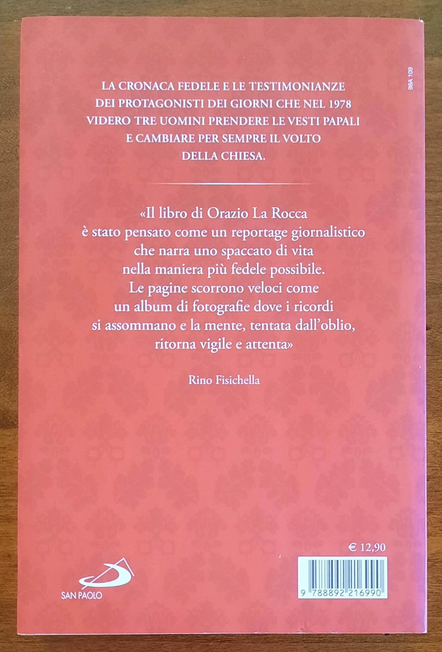 L’anno dei tre papi. Paolo VI, Giovanni Paolo I, Giovanni Paolo II