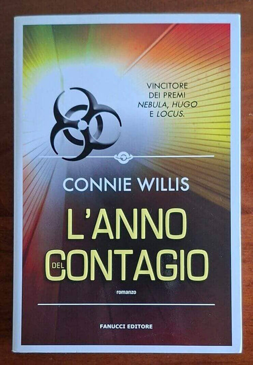 L’anno del contagio - Connie Willis - Fanucci Editore