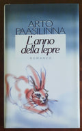 L’anno della lepre - di Arto Paasilinna - CDE