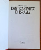 L'antica civiltà di Israele. Il popolo della Bibbia alla luce della storia