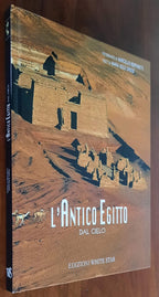 L’antico Egitto dal cielo - Edizioni White Star