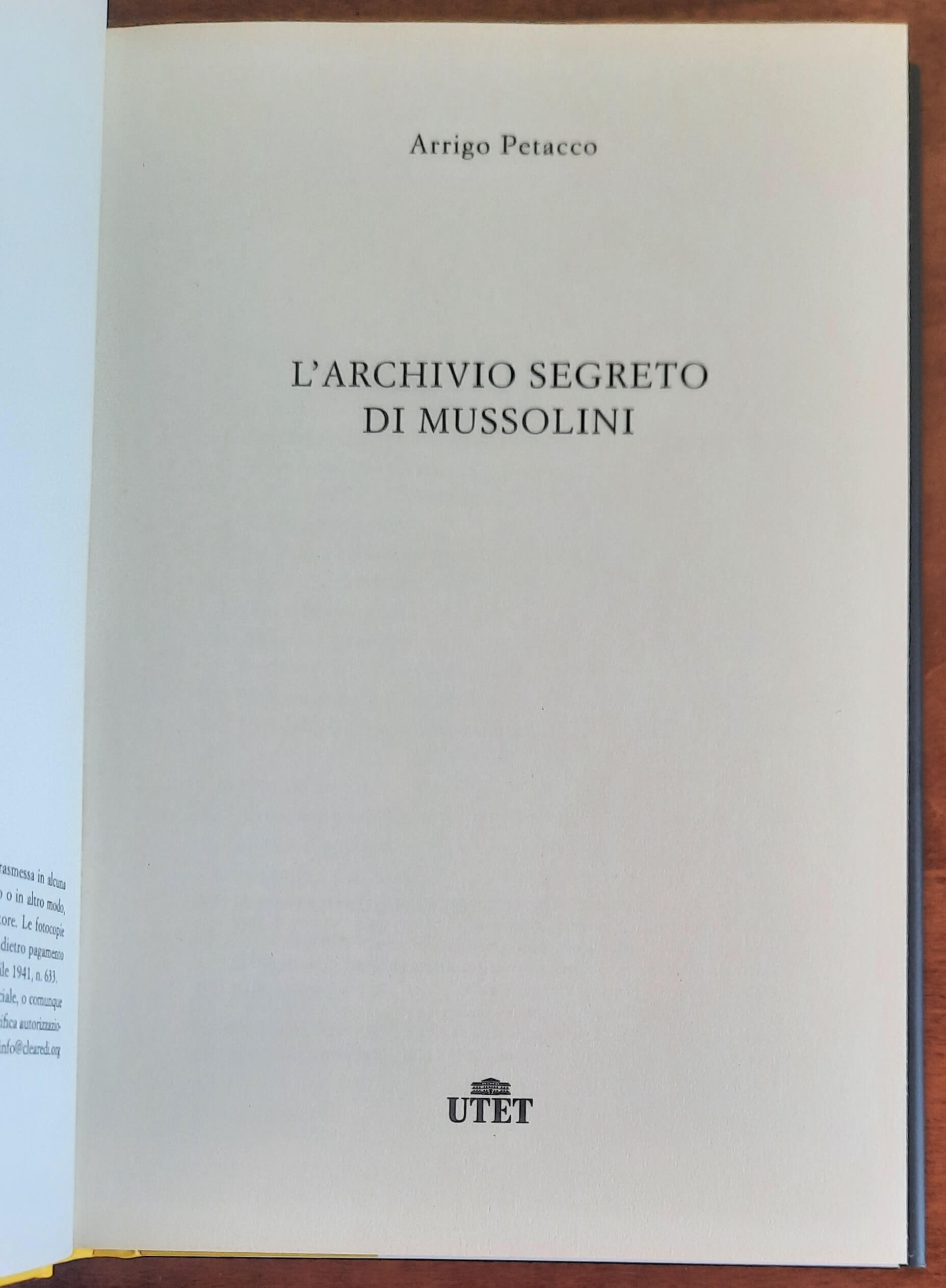 L’archivio segreto di Mussolini - UTET