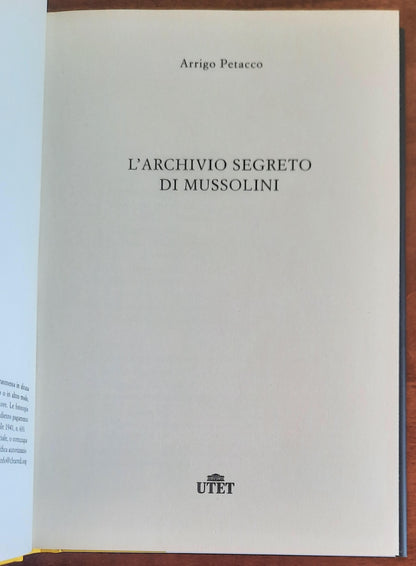 L’archivio segreto di Mussolini - UTET