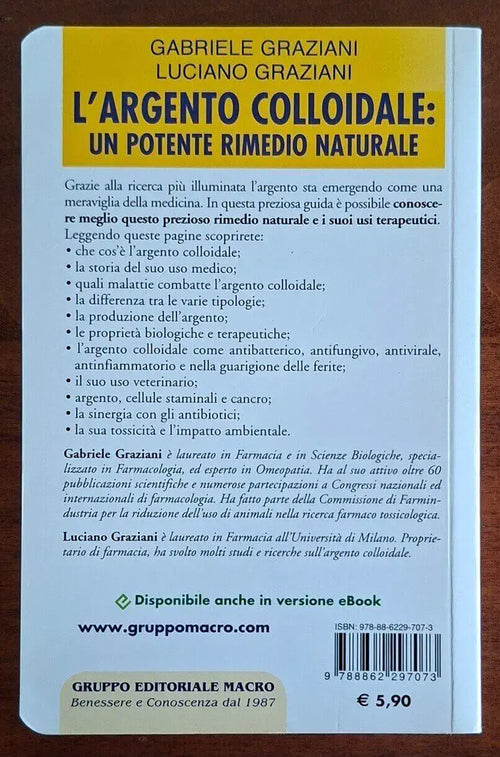 L'argento colloidale un potente rimedio naturale - Macro Edizioni