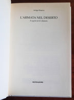 L’ armata nel deserto. Il segreto di El Alamein