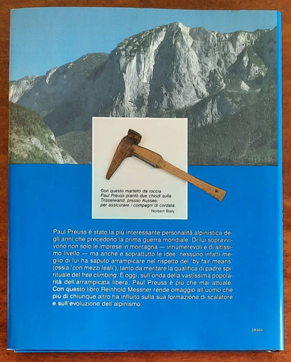 L’arrampicata libera di Paul Preuss - di Reinhold Messner - De Agostini