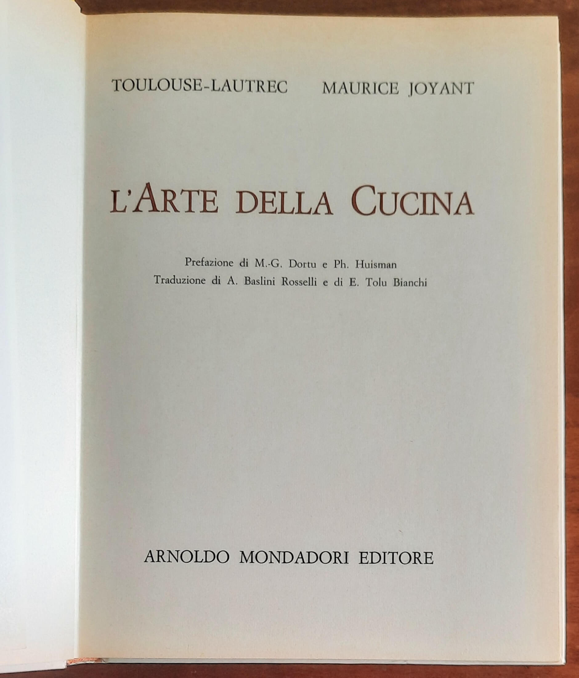 L’arte della cucina - di Henry De Toulose-lautrec e Maurice Joyant - Mondadori
