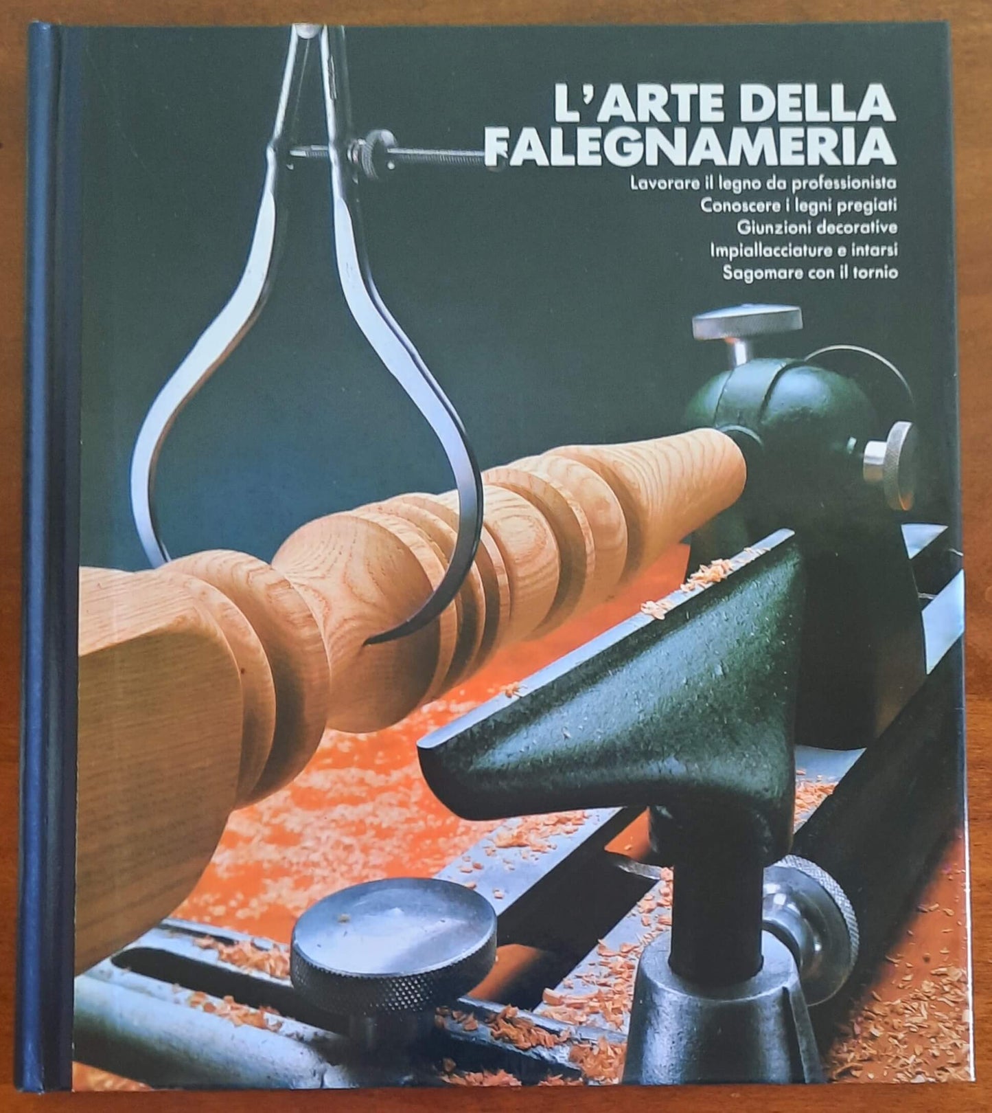 L'arte della falegnameria. Far da se in casa - CDE Gruppo Mondadori