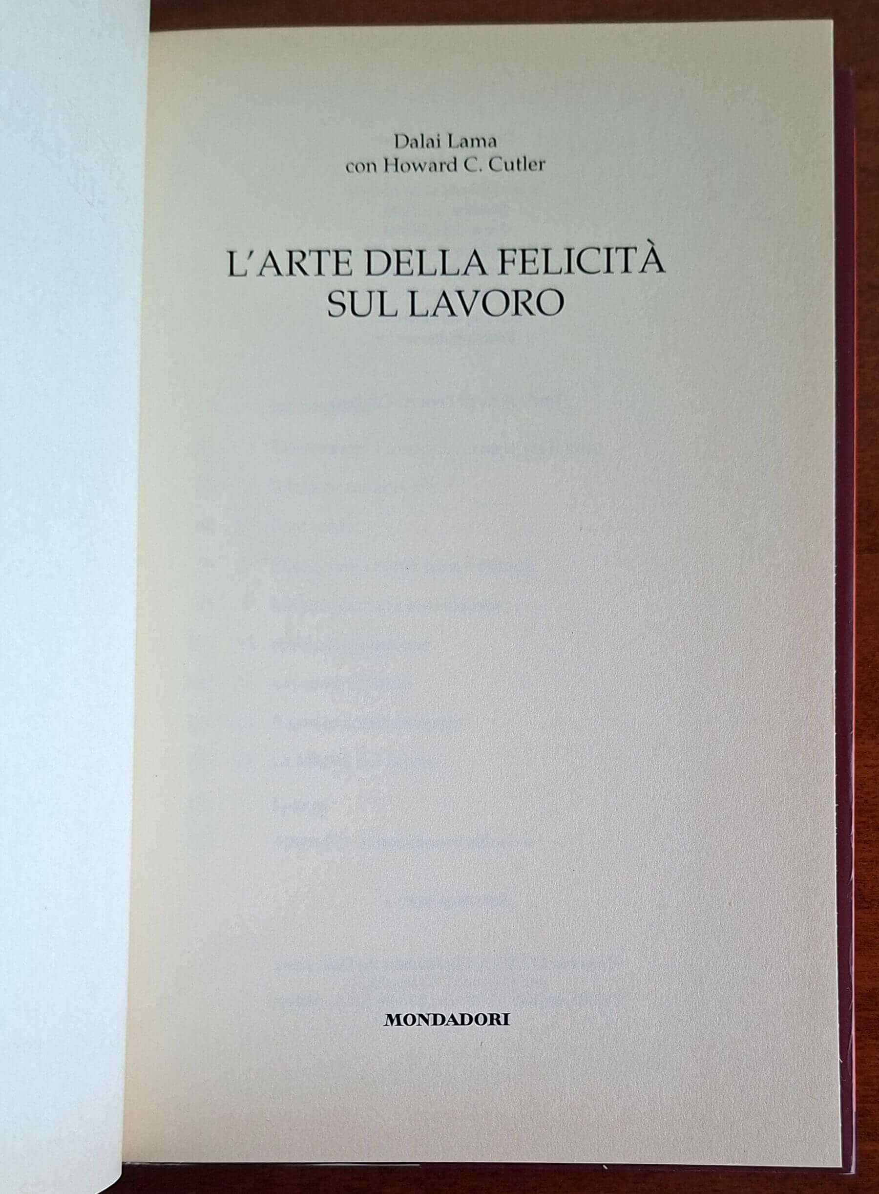 L'arte della felicità sul lavoro - Dalai Lama - Mondadori