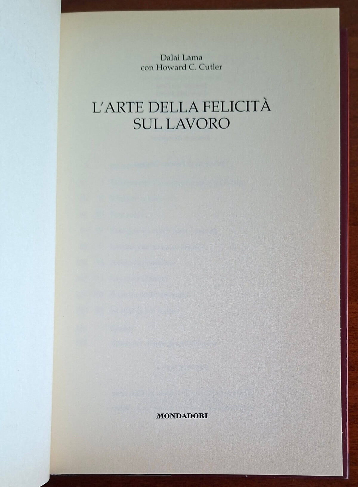 L'arte della felicità sul lavoro - Dalai Lama - Mondadori
