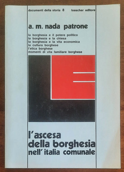 L’ascesa della borghesia nell’Italia comunale - Loescher Editore