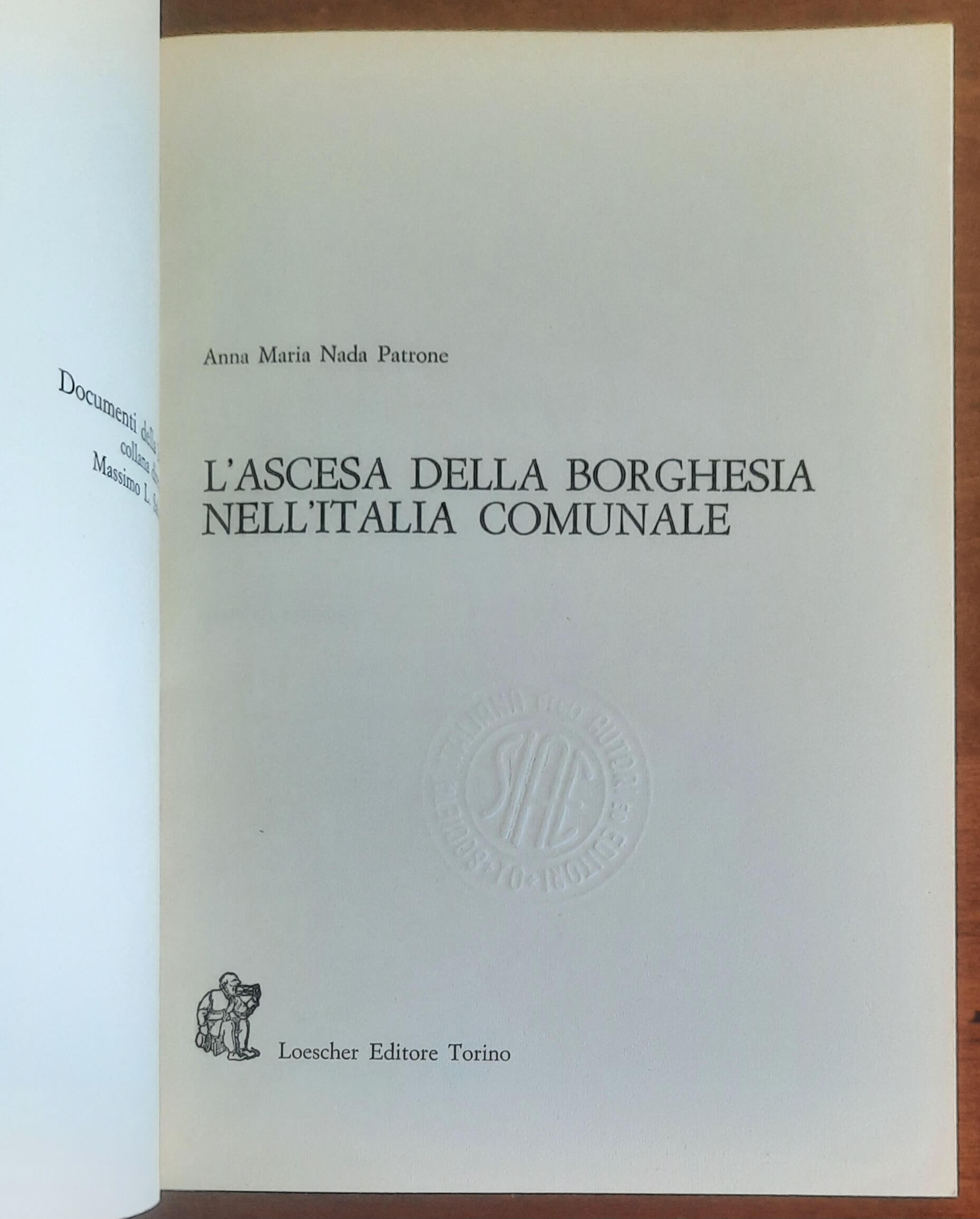 L’ascesa della borghesia nell’Italia comunale - Loescher Editore