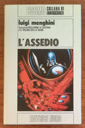 L'assedio - di Luigi Menghini - Editrice Nord - Cosmo Argento