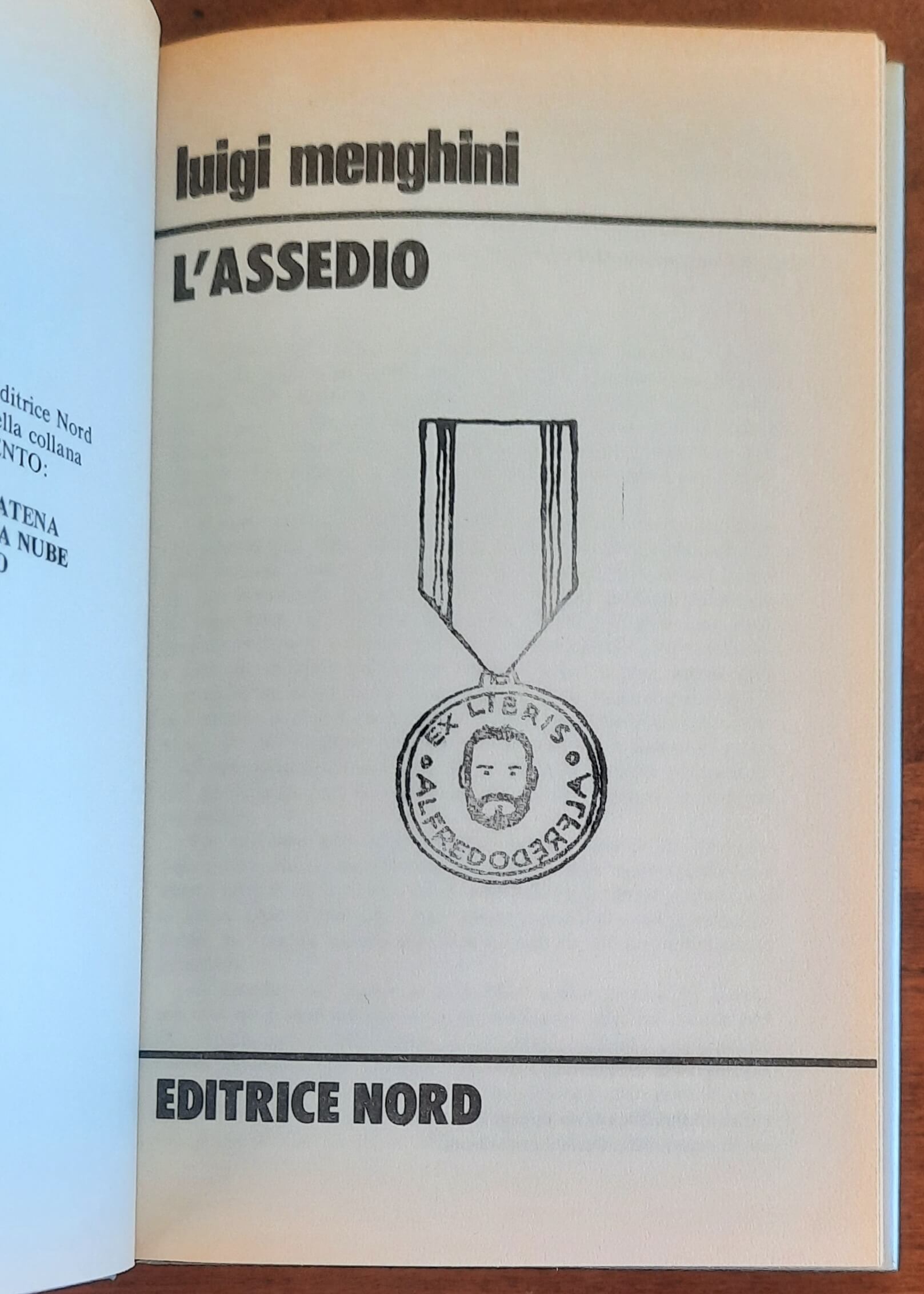 L'assedio - di Luigi Menghini - Editrice Nord - Cosmo Argento