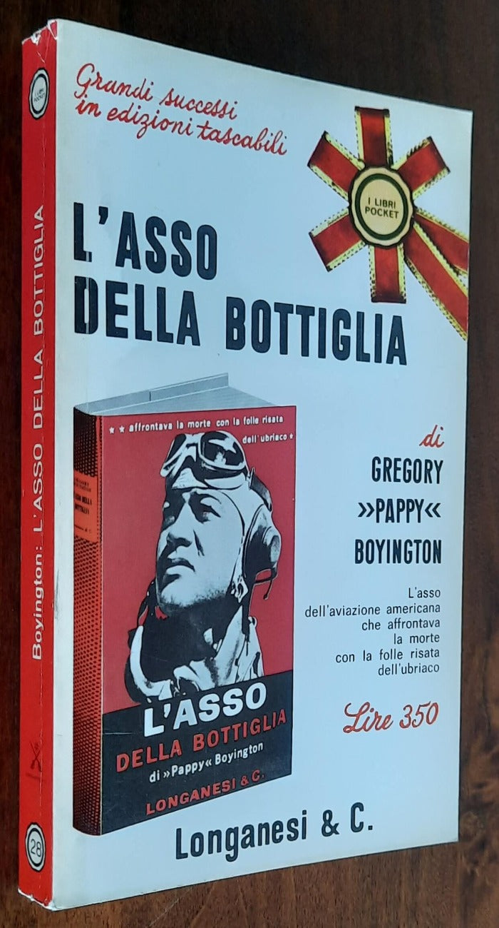L’asso della bottiglia - Longanesi - Libreria Biellese