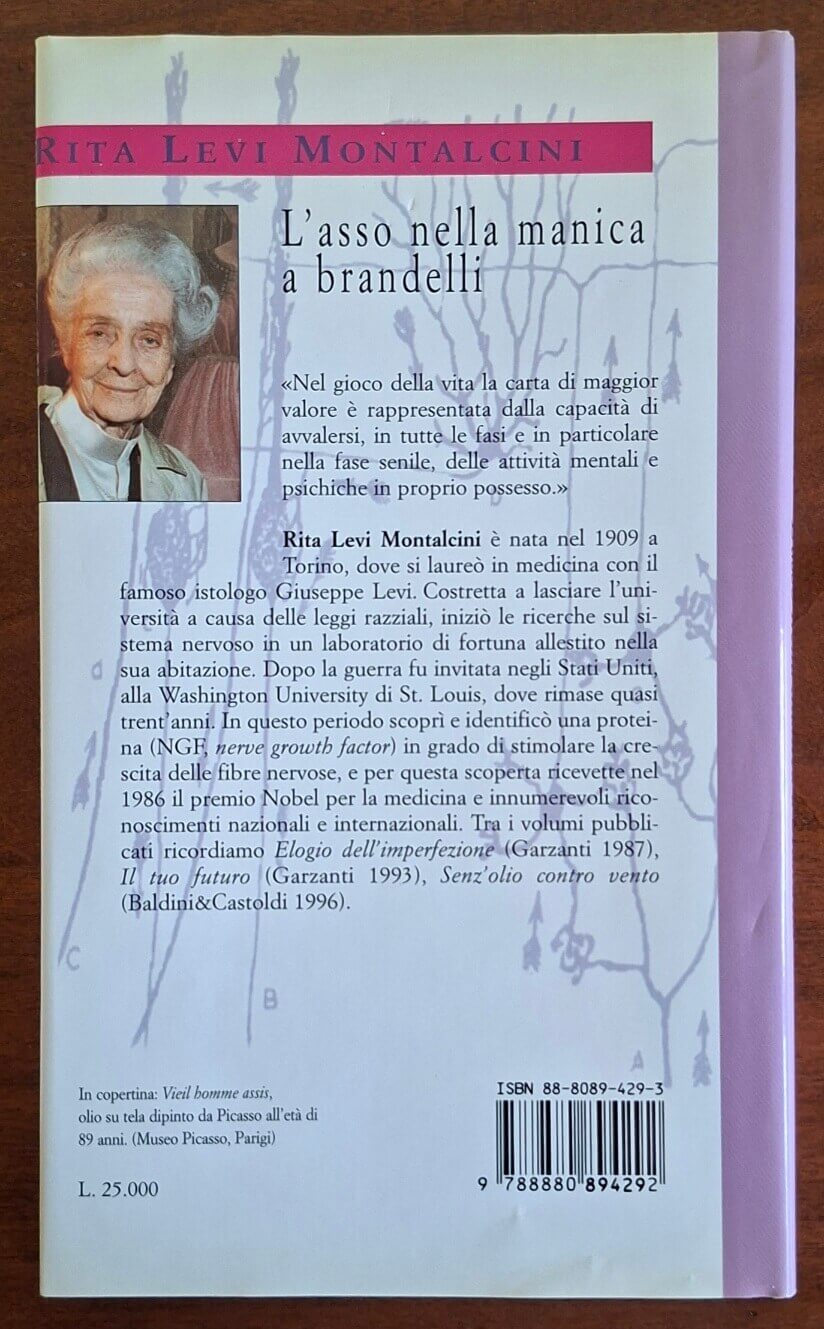 L'asso nella manica a brandelli - Rita Levi Montalcini - Baldini e Castoldi