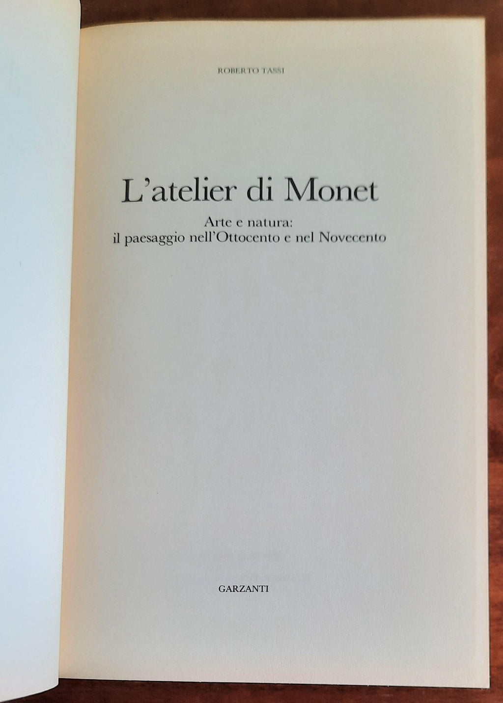 L’ atelier di Monet. Arte e natura: il paesaggio nell’Ottocento e nel Novecento