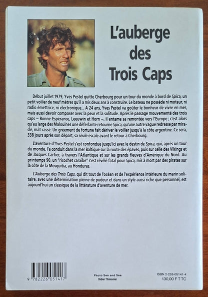 L'auberge des Trois Caps. Un tour du monde en solitaire - Yves Pestel